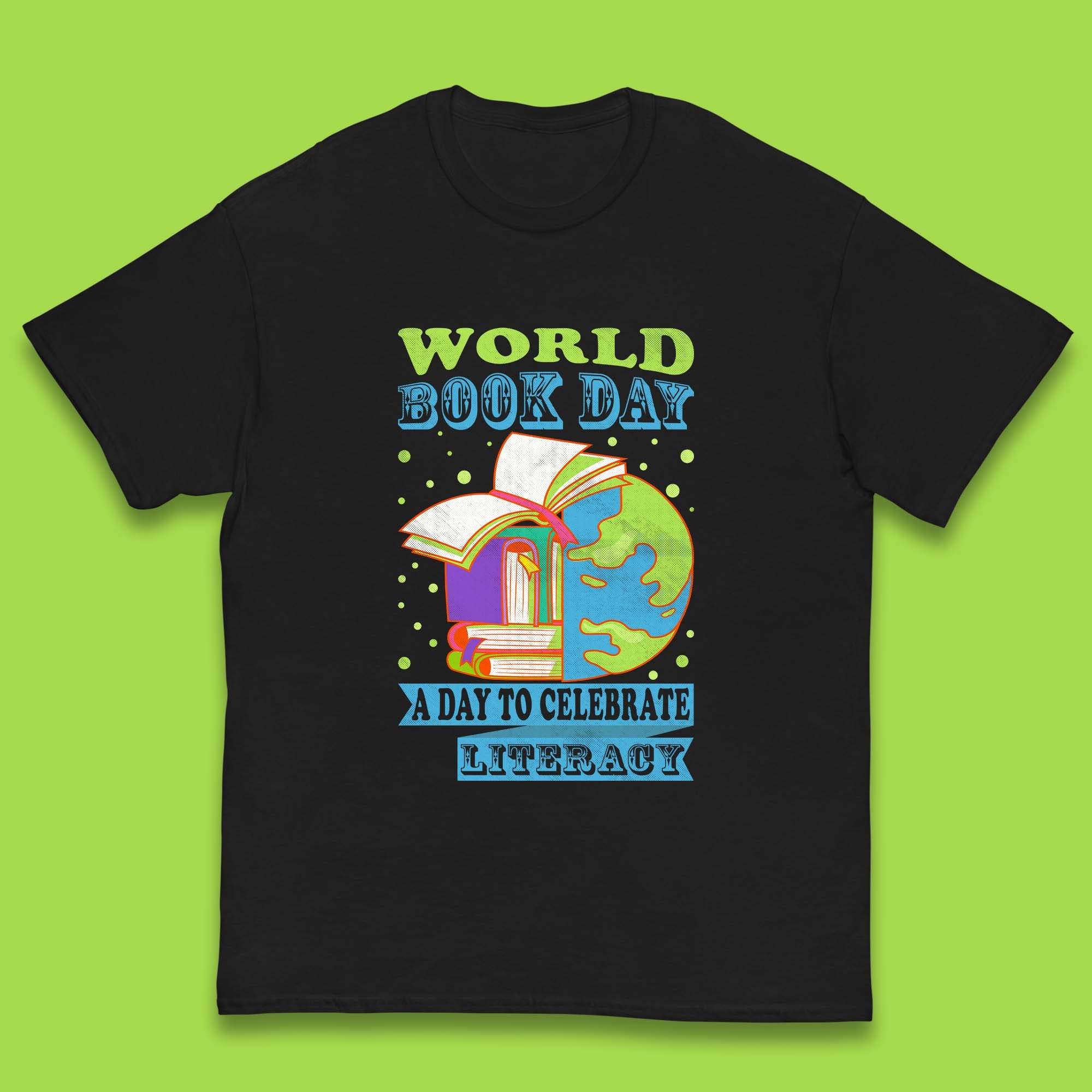 World Book Day A Day To Celebrate Literacy Kids T-Shirt 130