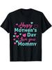 1 Unisex T-Shirt - Happy Mother'S Day Love You Mommy Heart Print, Breathable &