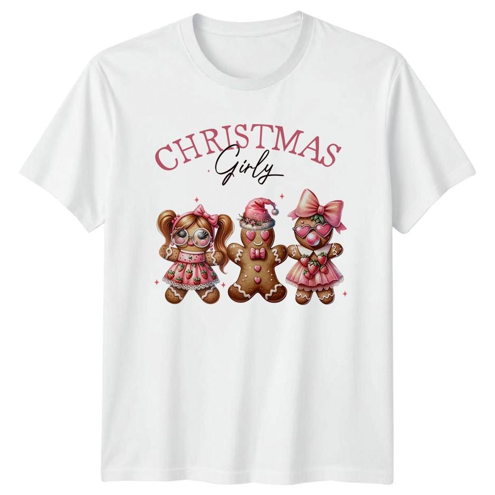 Christmas Girly Gingerbread Holiday Unisexs TShirt Unisexs Tee Graphic Unisex Top