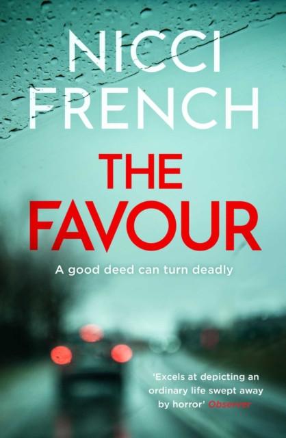 The Favour by Nicci French Hardback Book 9781398509580