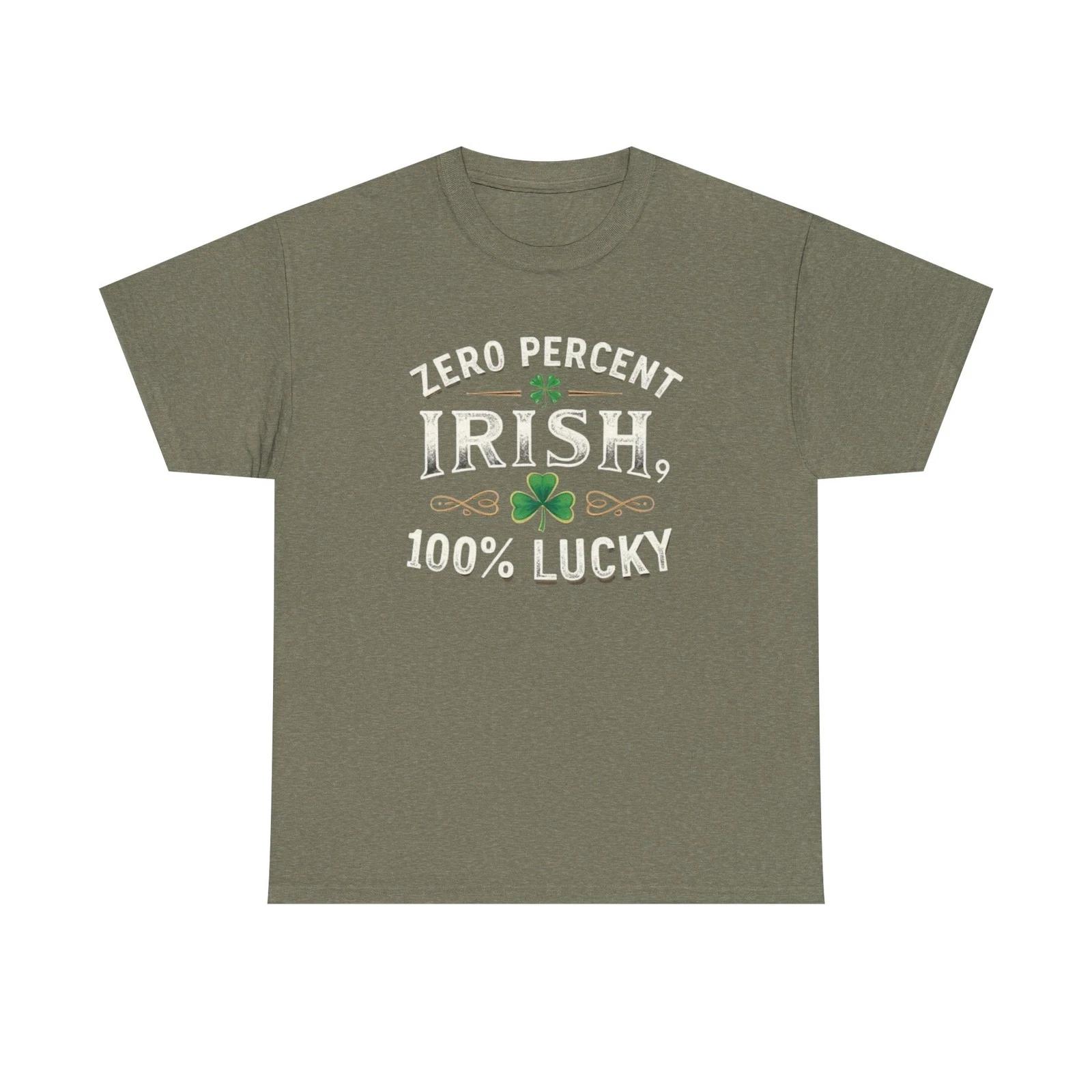 Zero Percent Irish 100% Lucky T-Shirt | St. Patrick s Day Tee L