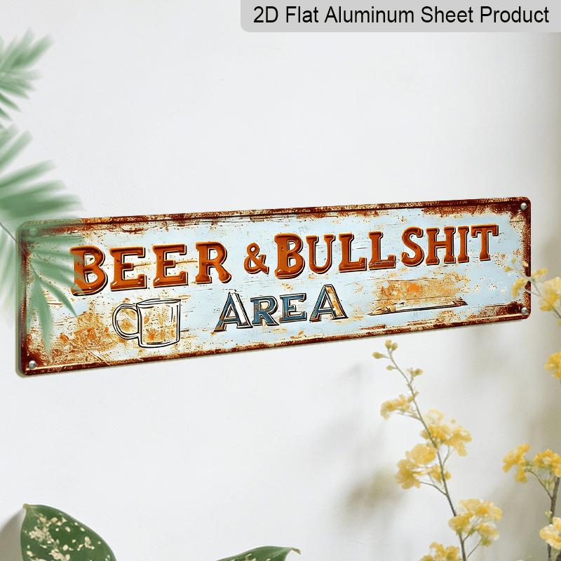 2D Flach, 1 Stück Lustiger Bier & Bullshit Bereich Vintage Metallschild - Rustikales Aluminium-Dekoschild für Bar, Man Cave, Pub, Bauernhaus - Langlebiges Aluminium