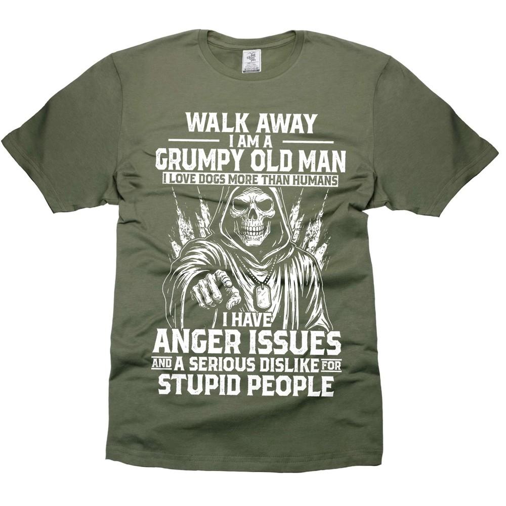 

Funny Grumpy Old Man Shirt Father s Day Gift Grandpa Shirts Walk Away Tee Unisex T-Shirt XXL