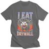I Eat Drywall Possum Meme T Shirts Unisex Short Sleeve Tshirts Streetwear Casual Graphic Tee Tops Pure Cotton Slim Fit Clothing