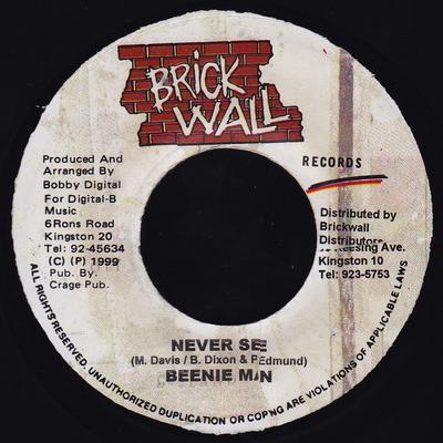 7inch Record BEENIE MAN - Never See None Brickwall Recor 1999 Jamaica Reggae, Ska & Dub Used