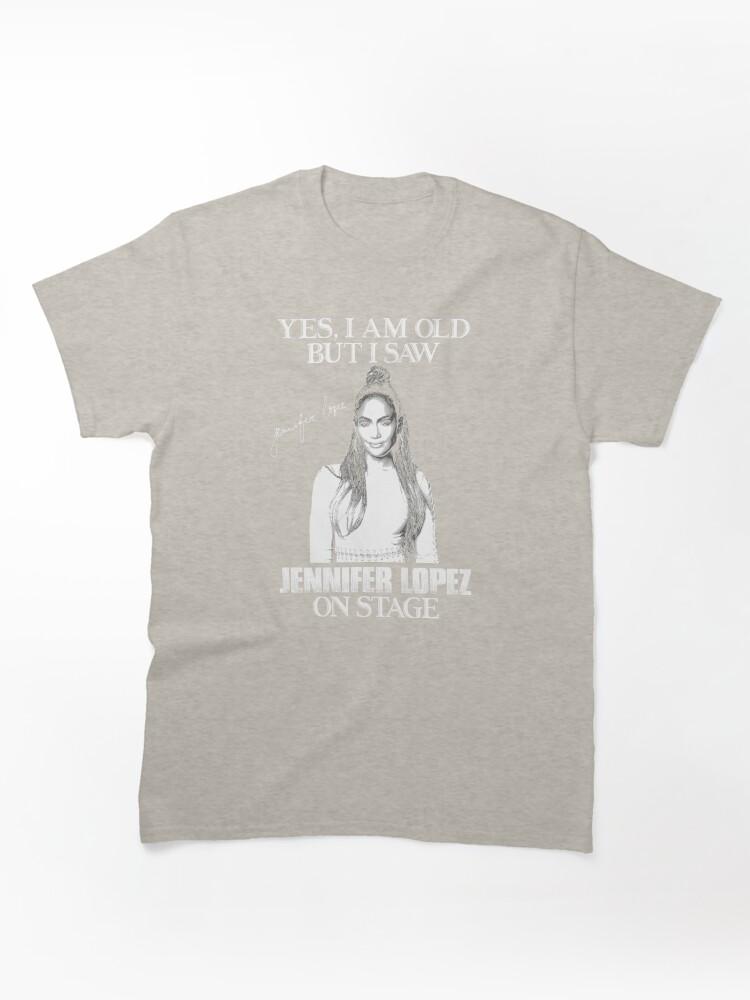 Pantera Yes Im Old But I Saw Diva Jlo On Stage Classic Unisex T-Shirt