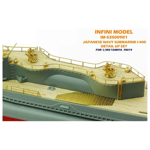 Infinimodel 1/350 IM Series Japanese Navy Submarine I-400/T Company Ship Detail Up Set, Plastic Model Parts, IM53509