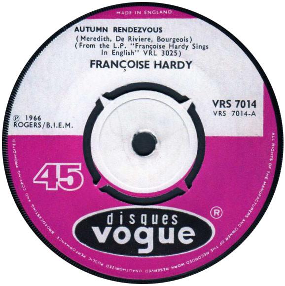 7inch Record FRANCOISE HARDY - Autumn Rendezvous / It's My Heart VRS7014 DISQUES VOGUE 1966 UK Pop Used