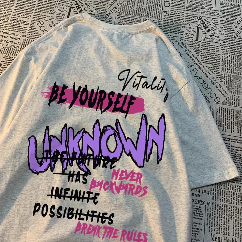 Be Yourself Unknown Colorful Word Clothes Men Women Hip Hop Summer T Shirt Casual Crewneck Tee Clothing Cotton Loose T Shirt
