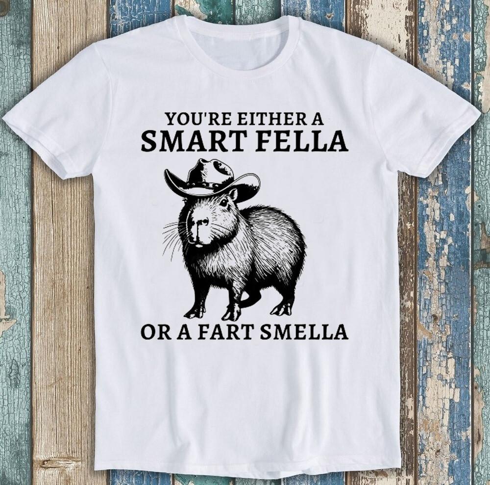 Capybara Smart Fella Or Fart Smella Best Seller Funny Gift Tee T Shirt 1898