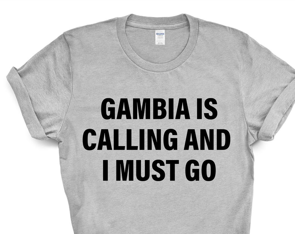 Gambia Calling T-Shirt: Travel Gift Tee