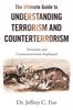 Raamat The Ultimate Guide To Understanding Terrorism and Counterterrorism : Terrorism and Counterterrorism Explained