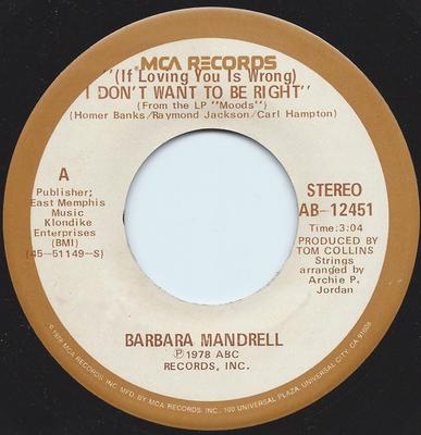 7inch Record BARBARA MANDRELL - (If Loving You Is Wrong) I Don't Wa AB12451 MCA 1978 US Country/Folk Used