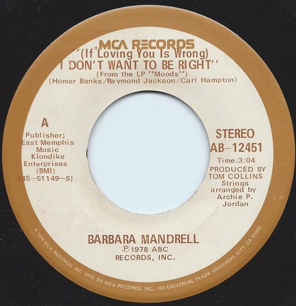 

7inch Record BARBARA MANDRELL - (If Loving You Is Wrong) I Don t Wa AB12451 MCA 1978 US Country/Folk Used