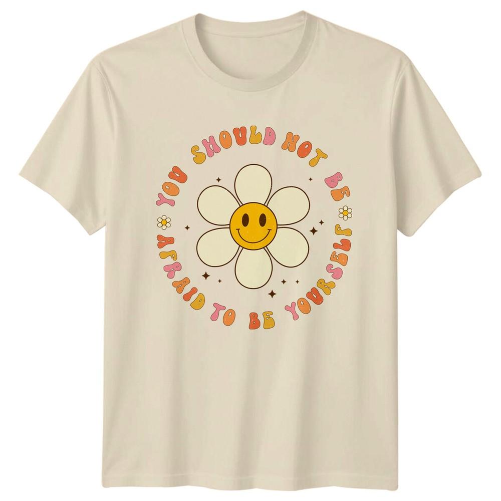Retro You Should Not Be Afraid To Be Yourself Graphic TShirt