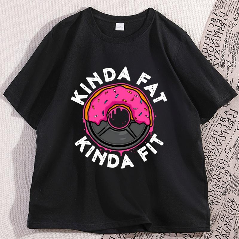 Gym Workout Kinda Fat Kinda Fit Funny Doughnut Tshirt for Man Casual Cotton Short Sleeve Tshirt Casual Streetwear Mens