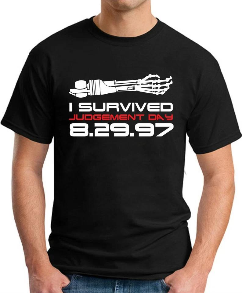I SURVIVED JUDGEMENT DAY T-SHIRT Funny Slogan Geek Nerd Terminator Skynet T2 5 S