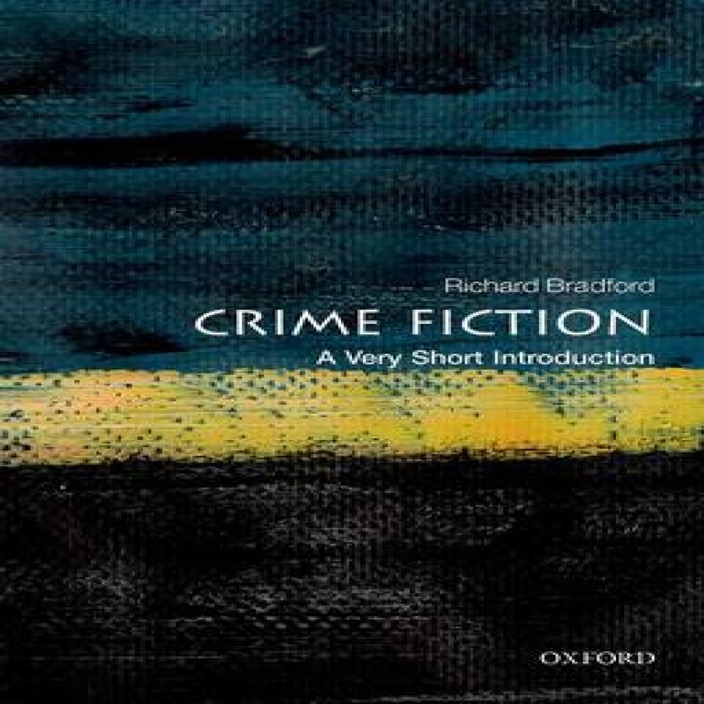 Crime Fiction by Richard Research Professor of English at the University of Ulster Bradford... 9780199658787
