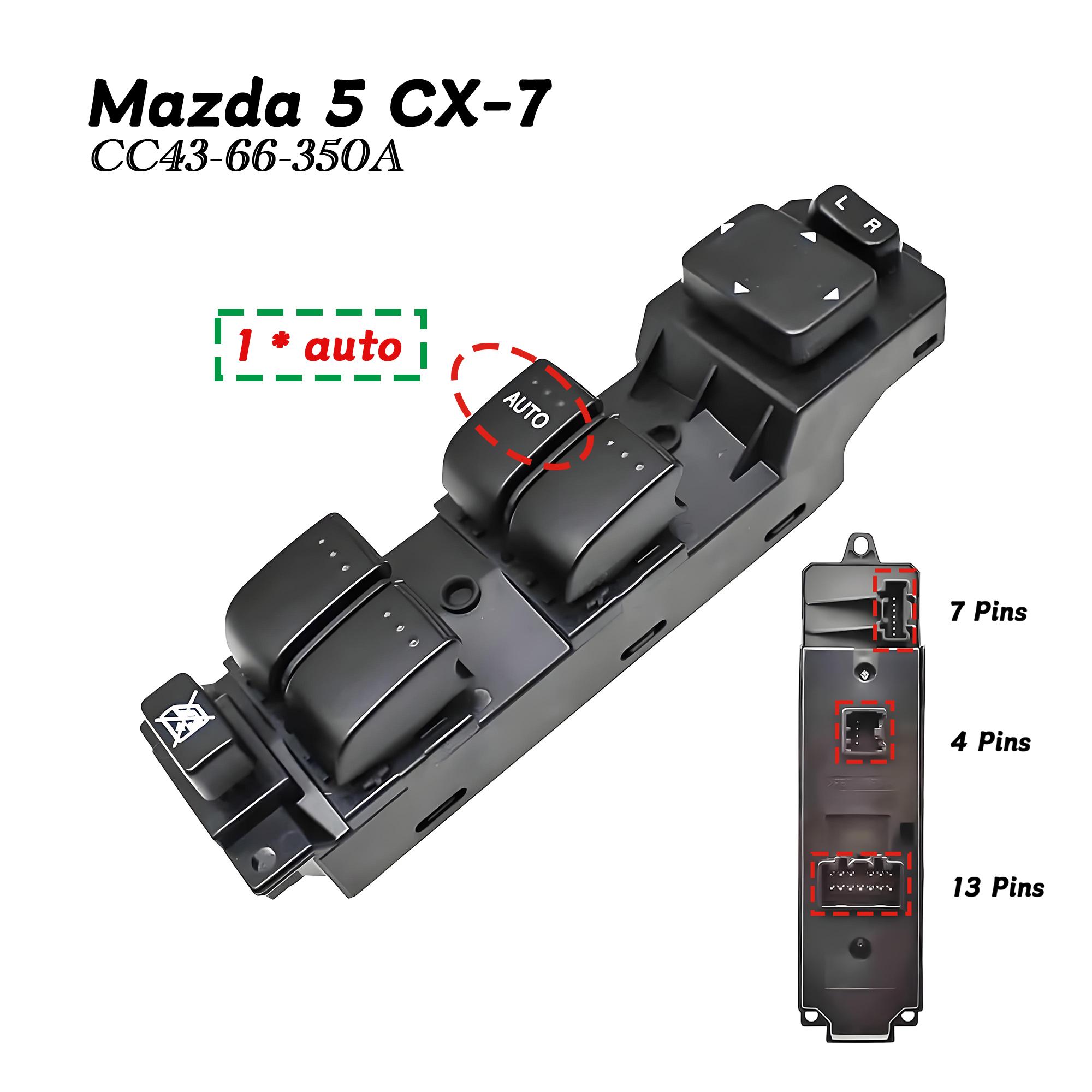 CC43-66-350A Auto Electric Window Control Control Switch Lifter Button For Mazda 5,CX-7 2007-2014 ,OE CC38-66-350B EH44-66-350 CC43-66-350A