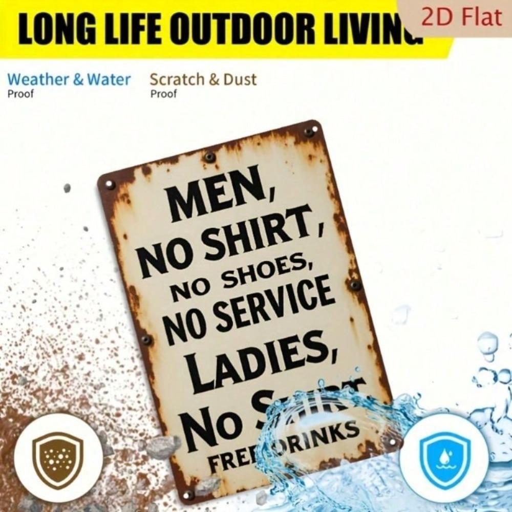 Funny Sarcastic Bar Sign Metal Wall Poster No Shirt No Shoes No Service for Man Cave