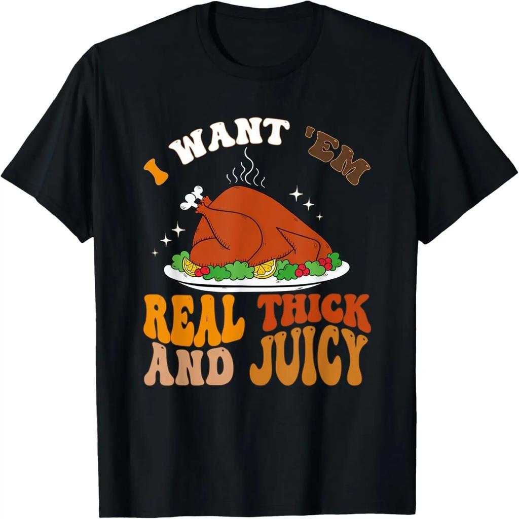 Ich will sie richtig dick und saftig, Lustiges Thanksgiving T-Shirt