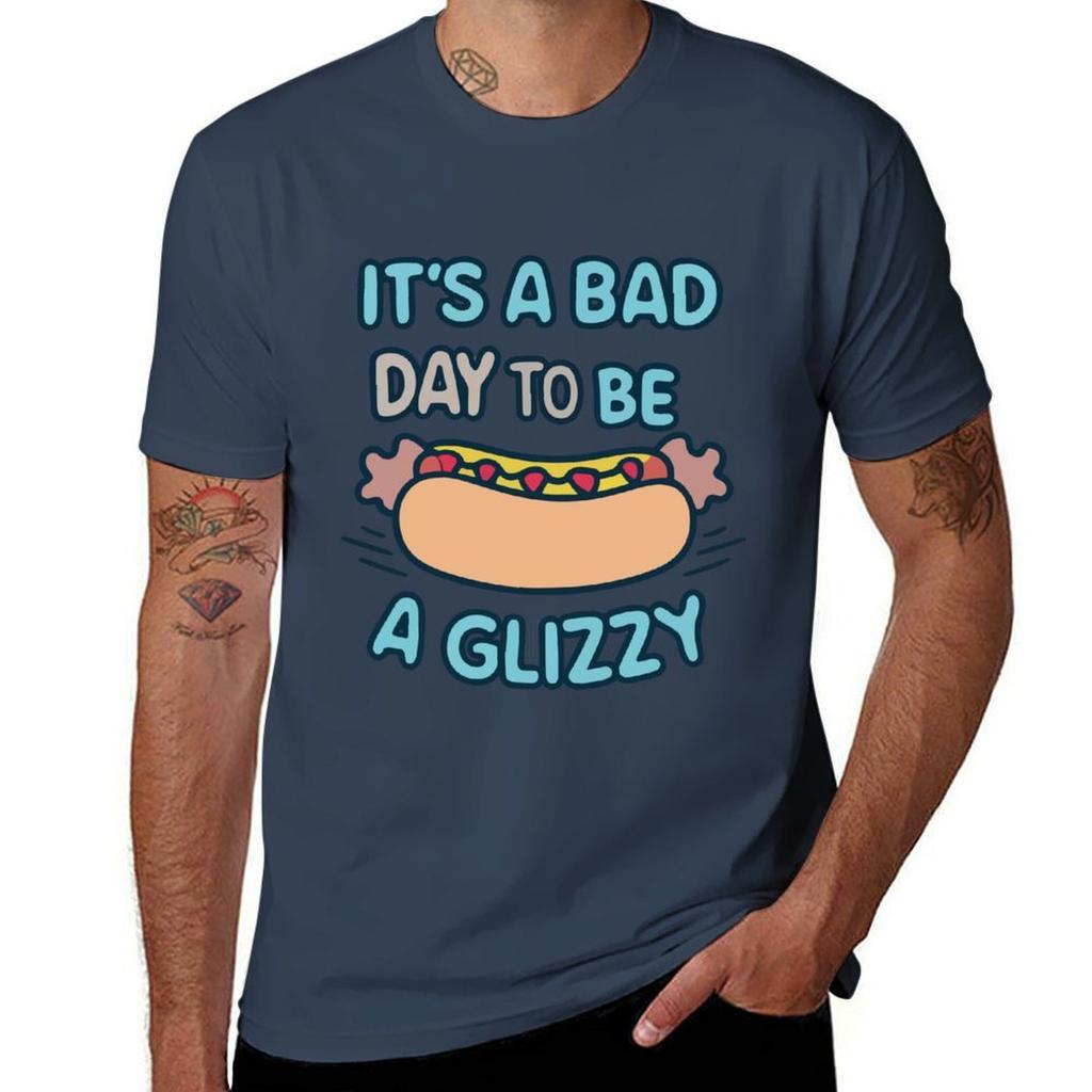 Its A Bad Day To Be A Glizzy Hot Dog Lover Sausage Sandwich Gift TShirt t shirts for man cotton soft essential t shirt TShirt