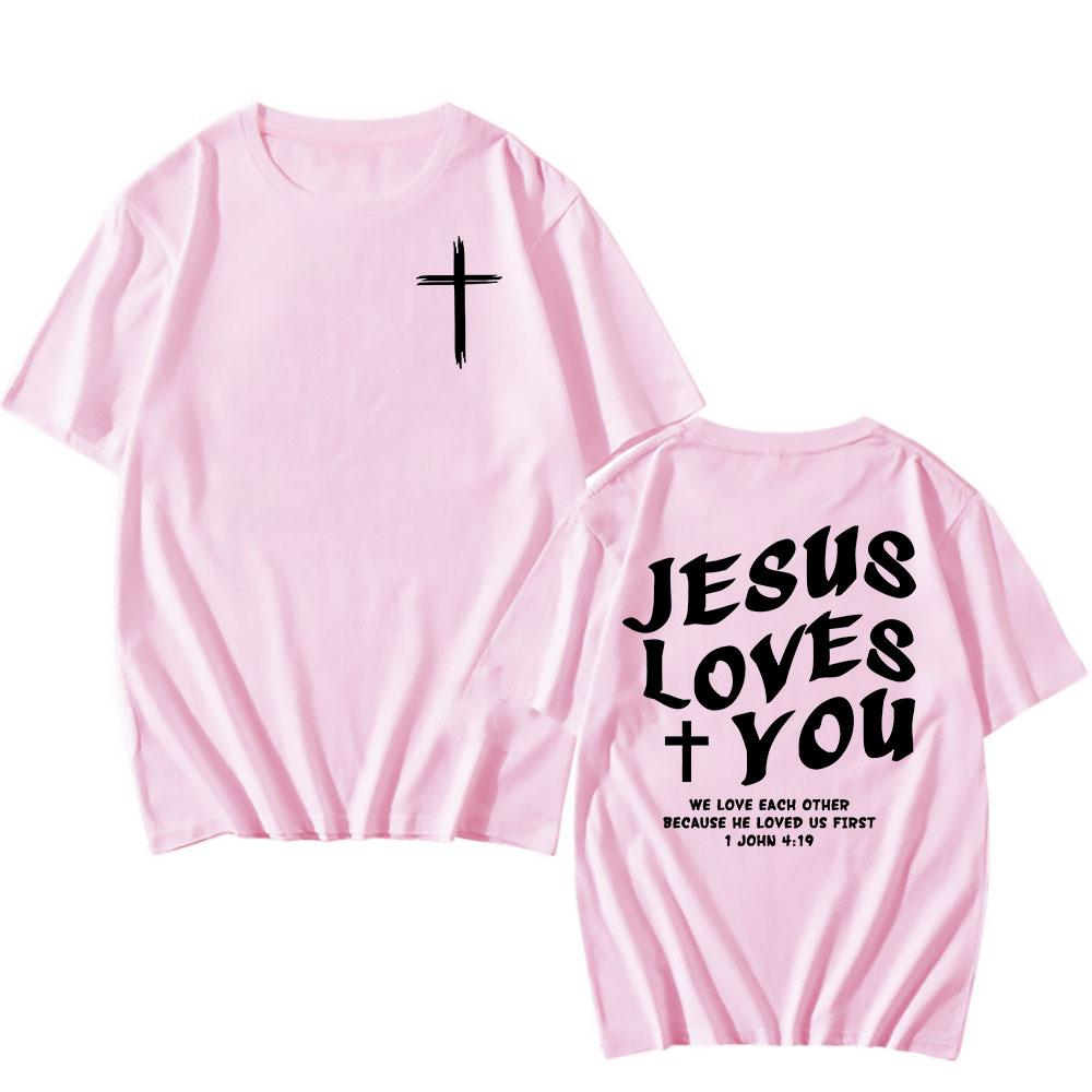 Jesus Love's You Christian Bible Verse T-shirt Cotton Short Sleeve O-neck Tshirts Summer Men Women Clothing Camisetas Graphic