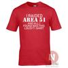 I Raided Area 51 Funny TShirt Ufo Conspiracy Theory Cult Roswell Alien Teeshirt