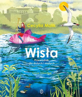 Vistula. A Guide for Adults and Children