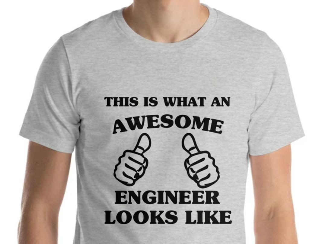 Engineer shirt, Engineer Gift, Awesome Engineer t shirt - 1467