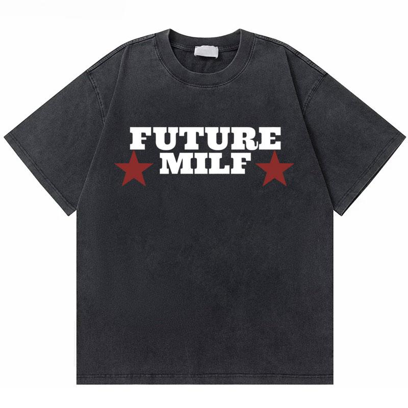 Rapper Future If She Catch Me Cheating I Will Never Tell Her Sorry Washed Vintage Tshirt Men Hip Hop Fashion Oversized T Shirts