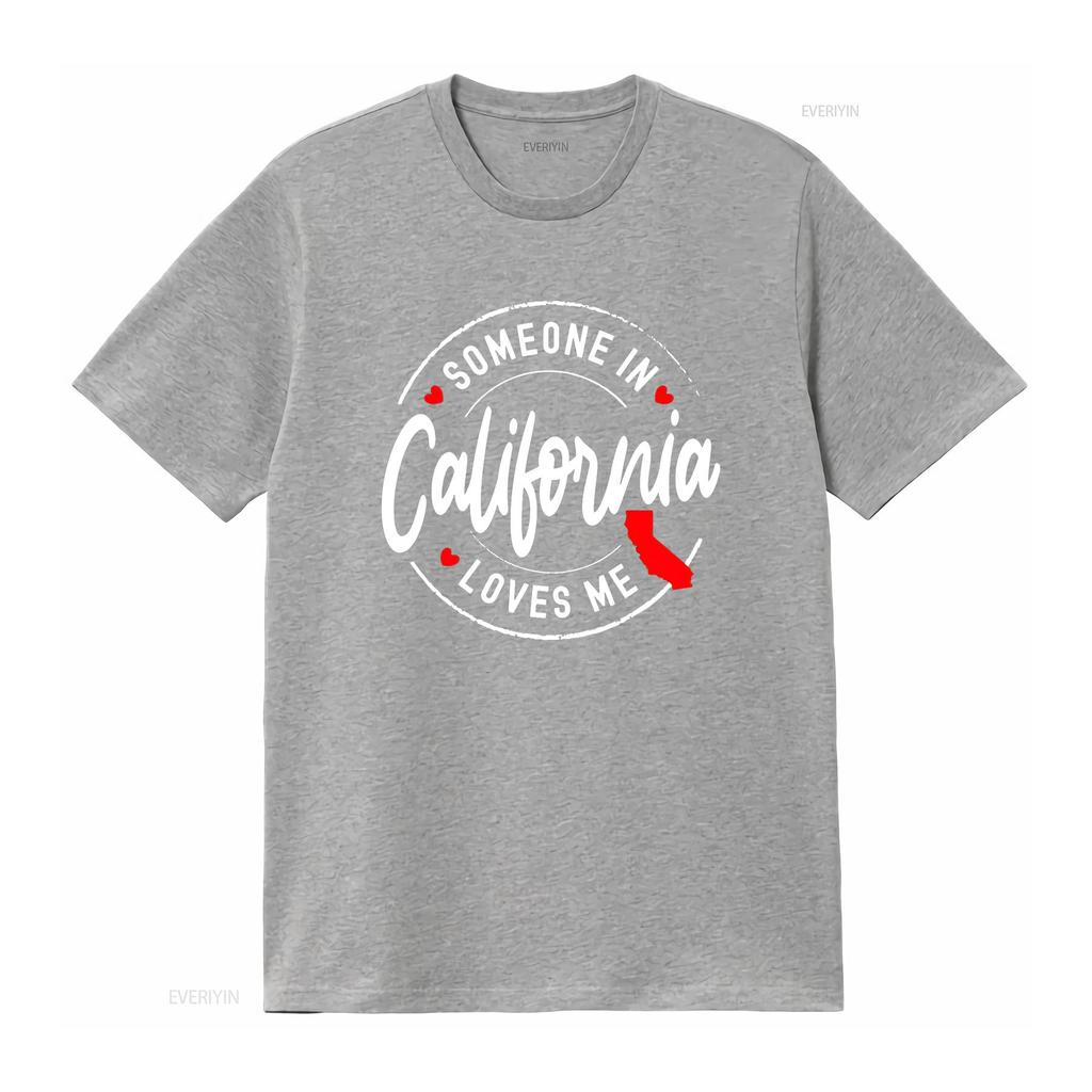 Someone in California Loves Me T Shirt vintage Washed Stretched Stylish Breathable homme Top For Everyday Wear Versatile