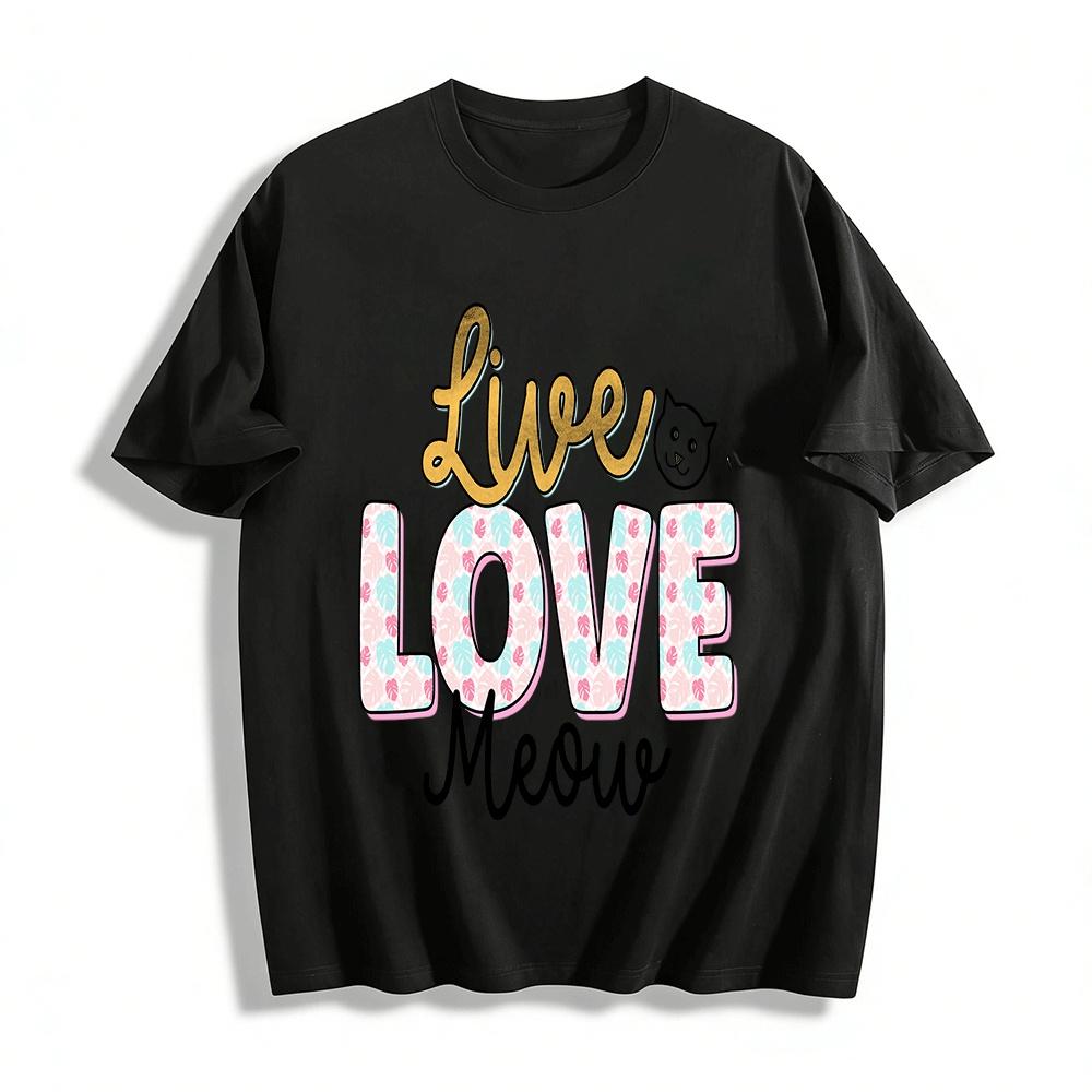 Live Love Meow Cat Print Casual Tee Cute Pet Lover Graphic Top Pure cotton T-shirt XXS