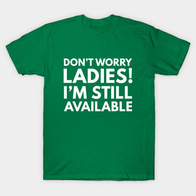 

Unisex Fashion TShirt Still Available Print TShirt Plus Size S-5XL T-Shirt 100%Cotton Tops O Neck Short Sleeve Tees 4XL зелений