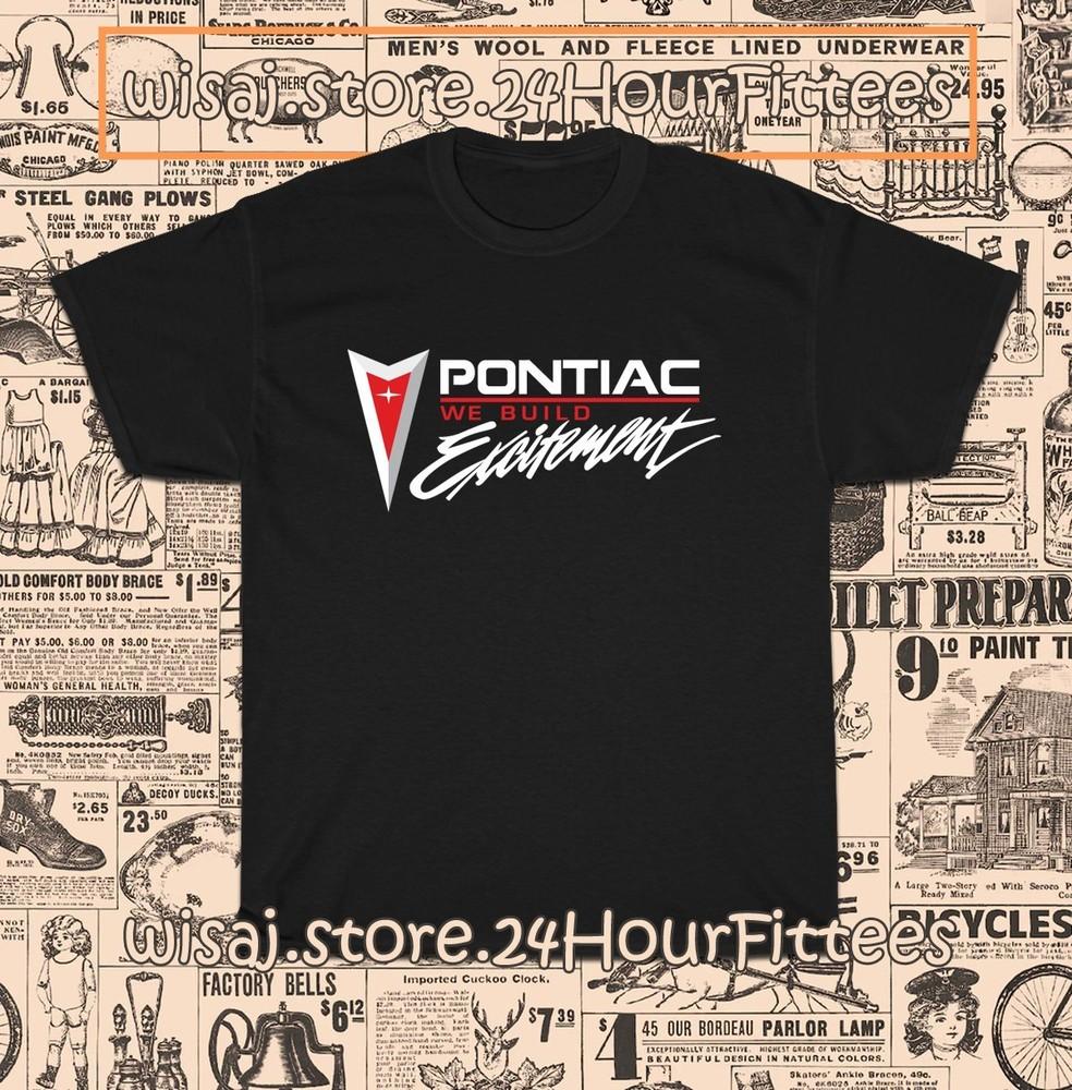 Новая футболка Pontiac We Build Excitement Логотип Мужская футболка Американская футболка Унисекс футболка XXL