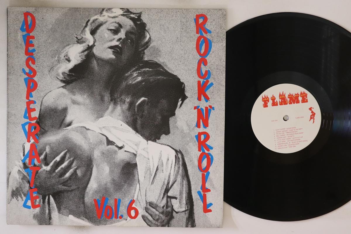 

LP Пластинка VARIOUS - Desperate Rock N Roll Vol. 6 FLAME006 Flame UK Рок Б/У