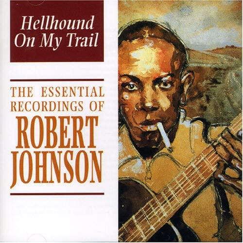 CD ROBERT JOHNSON - Hellhound on My Trail IGOCD2017 UK Blues Used