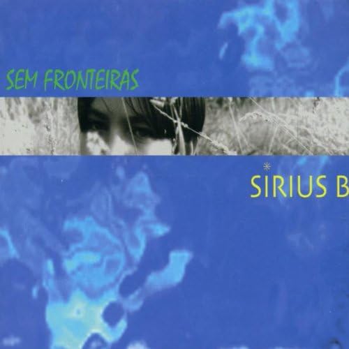 

CD SIRIUS B - Sem Fronteiars 33WM108 Non Japan Jazz Used