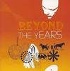 CD VARIOUS - BEYOND THE YEARS MHCP150PROMO Sony Records In 2003 Japan ObiDance & Electronica Used