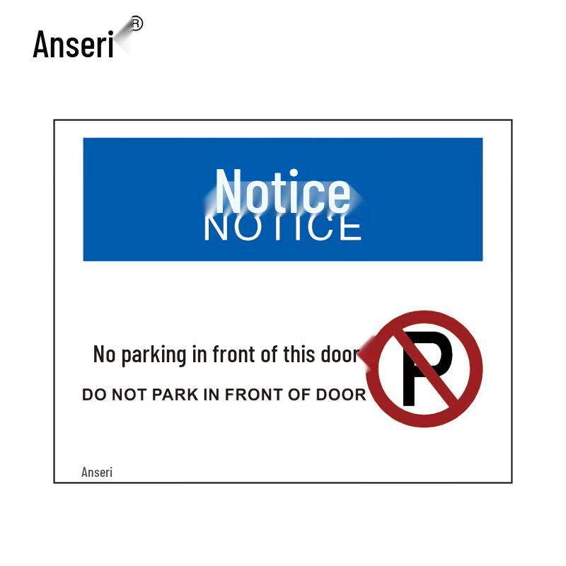 Anseri No Parking Safety Sign