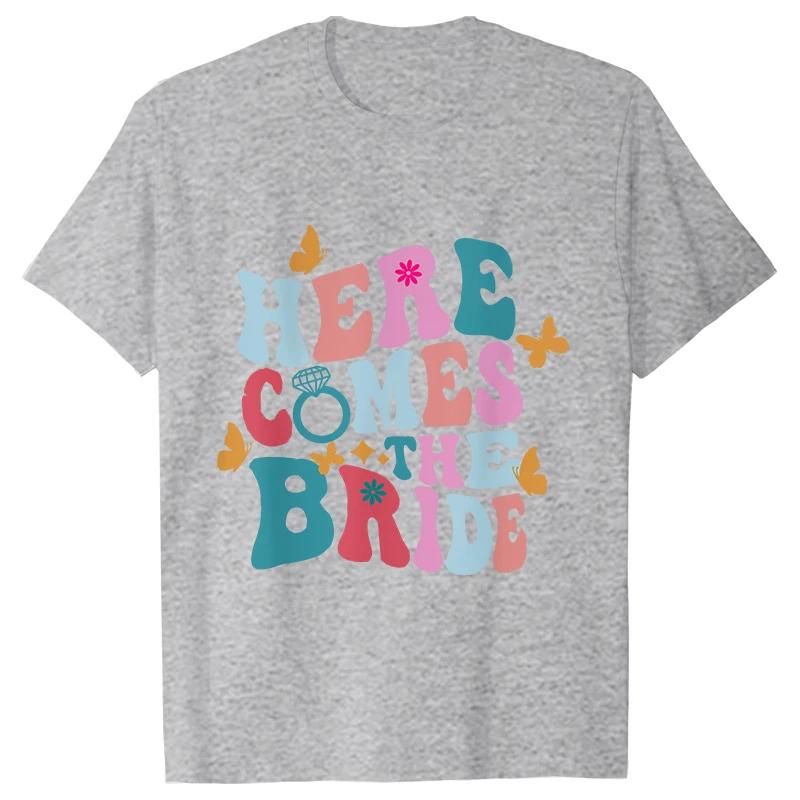Groovy Retro Bachelorette Party TShirts Here Come The Bride Shirt Bridal Shower Wedding Tees Team Bride Single Farewell Gift