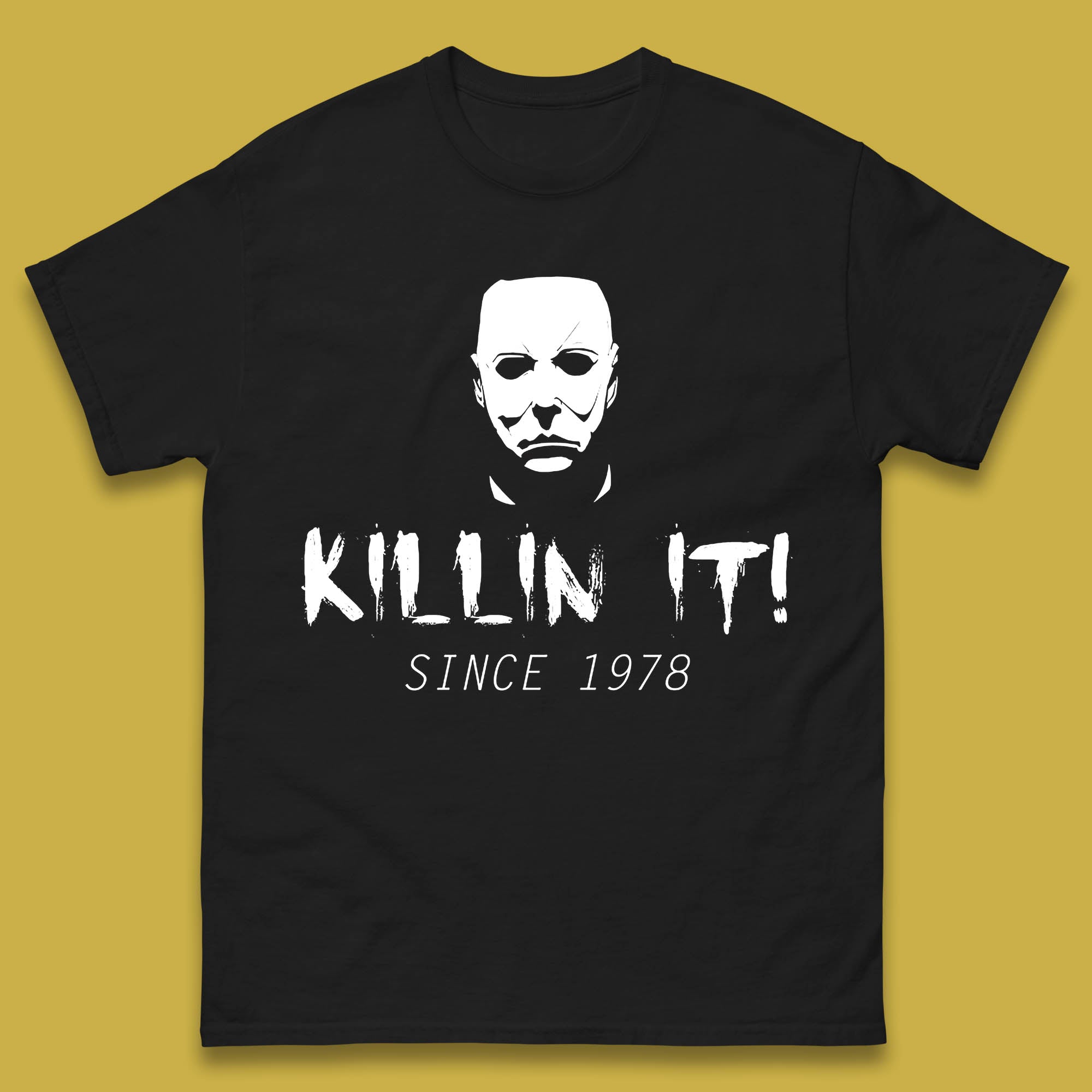 Killin It Since 1978 Halloween Michael Myers Horror Movie Mens Tee Top S