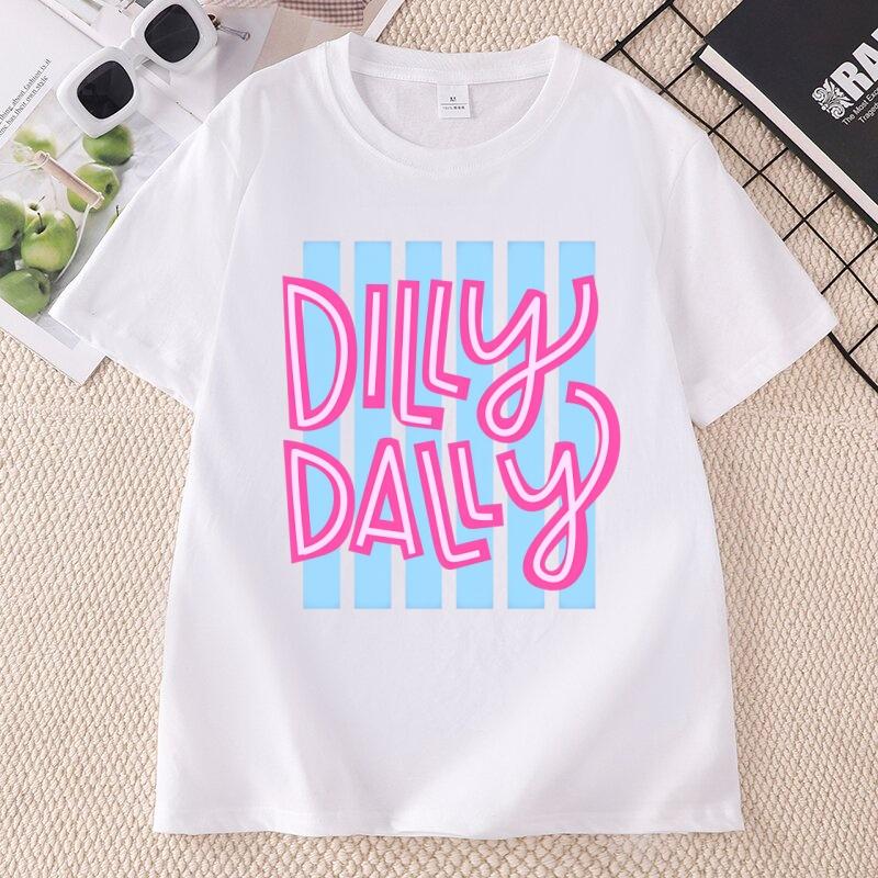 Dilly Dally Graphic Tee Funny Cute Saying TShirt Unisex Cotton Trendy Short Sleeve Printed Summer T Shirt Round Neck Unisex