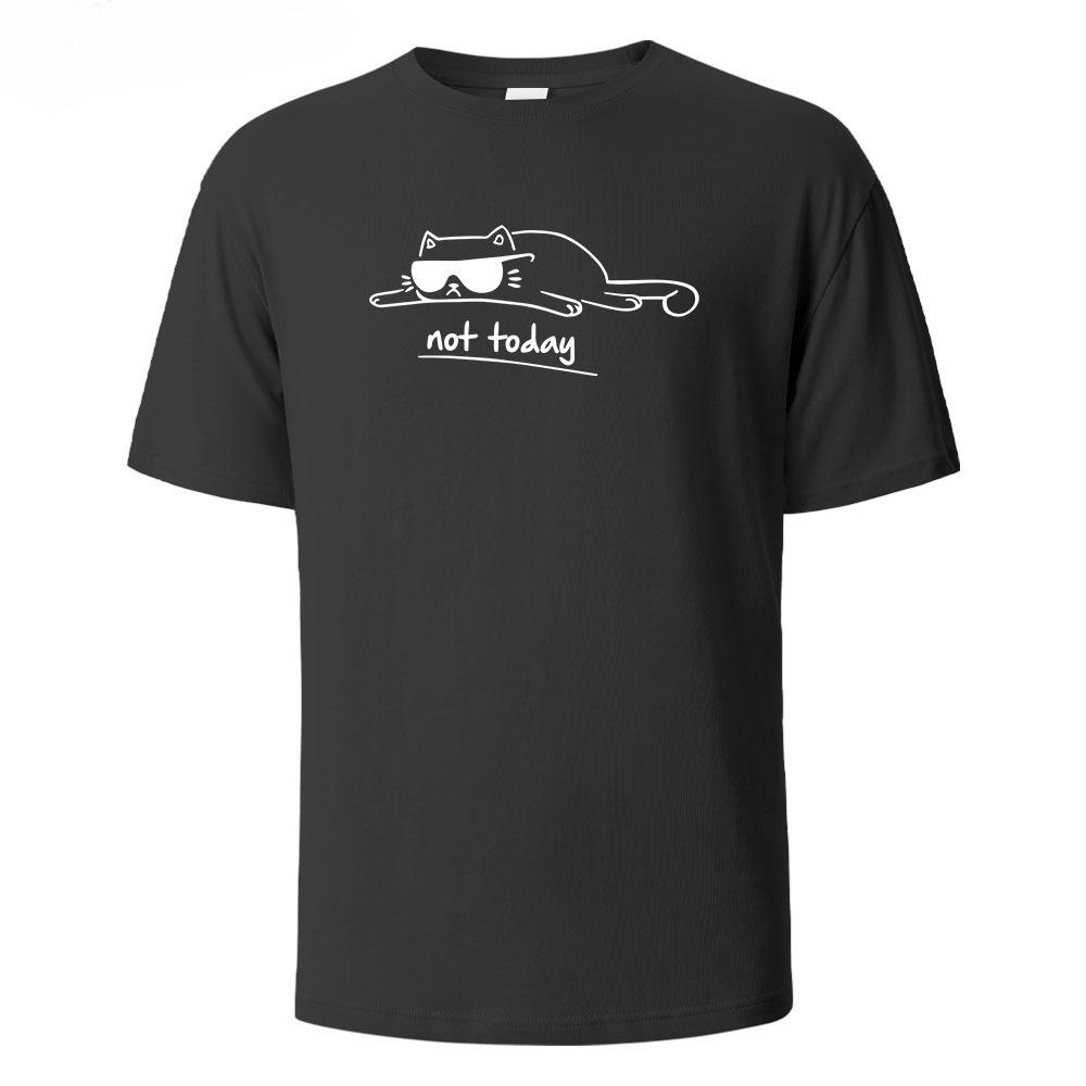 Not Today Cat Printed Comfortable Cotton Tshirt Men Simple Crew Neck Design Soft Breathable Short Sleeve Basic Men's T-shirt Top