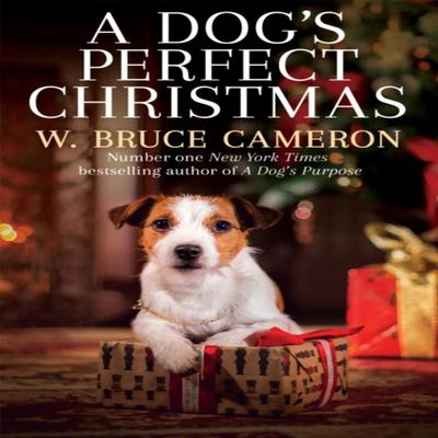 A Dogs Perfect Christmas by W. Bruce Cameron Paperback Book 9781529010114