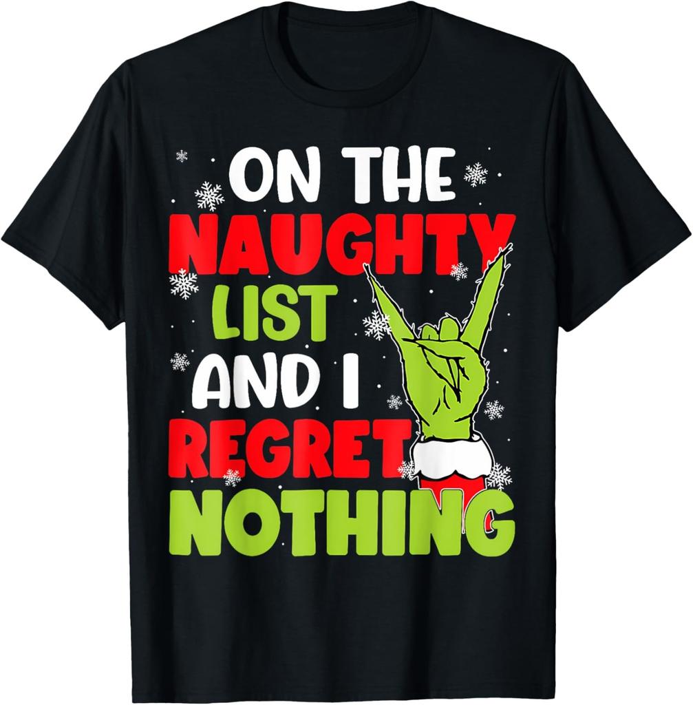 Funny On The List Of Naughty And I Regret Nothing Christmas T-Shirt