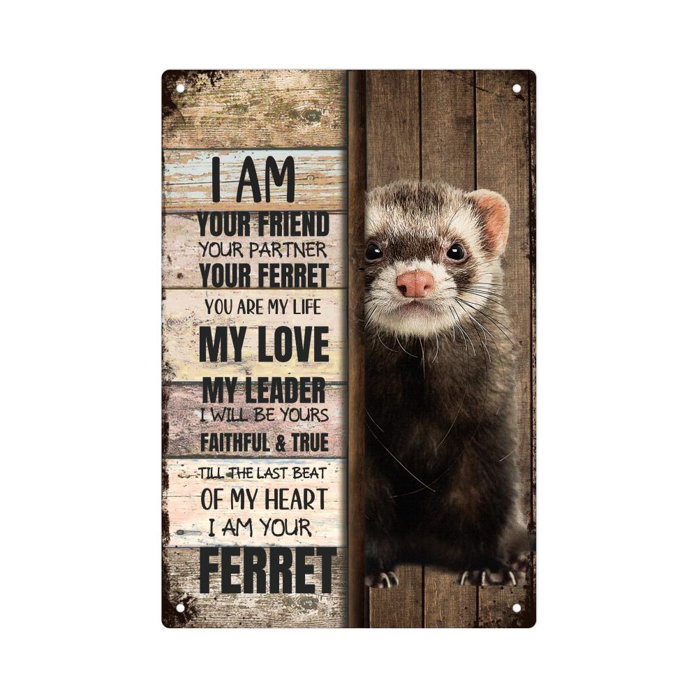 

1pc Ferret Vintage Metal Tin Sign, I Am Your Friend, Wall Art Decor for Home Living Room Bar Pub Cafe Farm Room, 7.8 X 11.8 Inch 20x30cm（7.8x11.8inch）