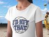 I'd Hit That Fun Volleyball T-shirt