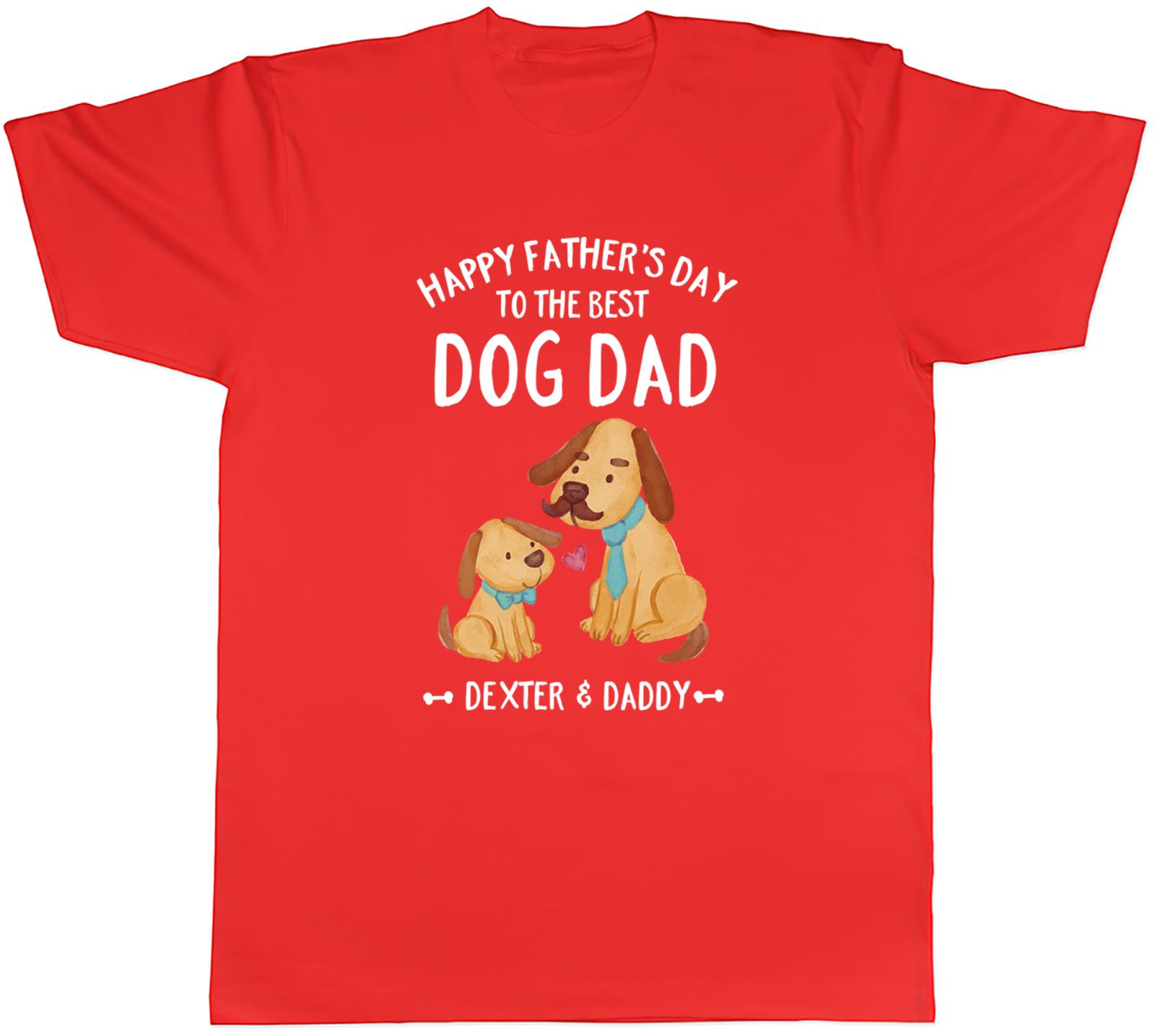 Personalised Happy Fathers Day Unisexs TShirt to the Best Dog Dad Tee Gift S