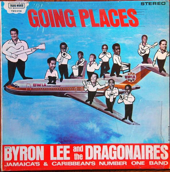 Виниловая пластинка BYRON LEE THE DRAGONAIRES Going Places TWS6736 TRANSWORLD 1970 Канада Регги Ска Даб Б/у